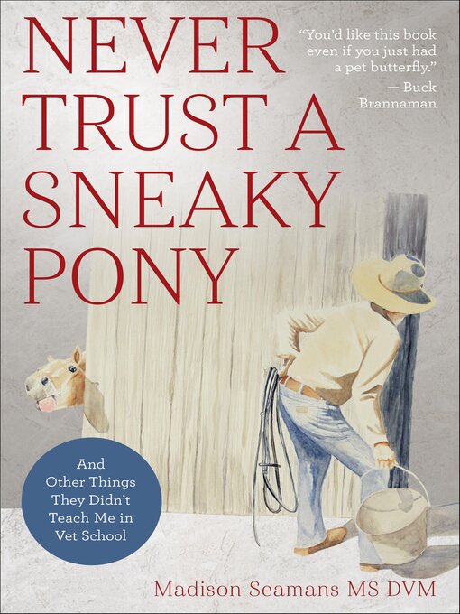 Cover image for Never Trust a Sneaky Pony